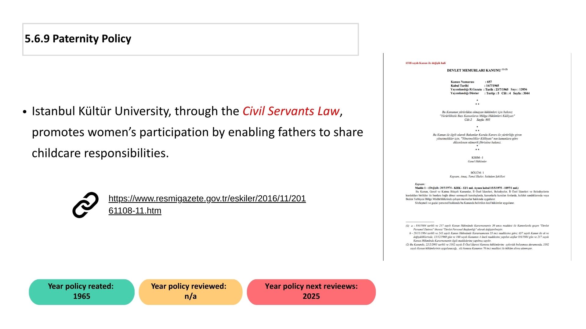 5.6.9 Paternity Policy