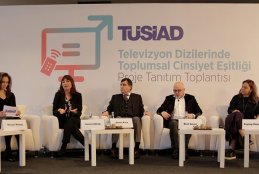 TÜSİAD Bünyesinde Bir Süredir Çalışmaları Devam Eden “Televizyon Dizilerinde Toplumsal Cinsiyet Eşitliği” Araştırma Sonuçları Bir Toplantı ve Panel İle Kamuoyuna Duyuruldu
